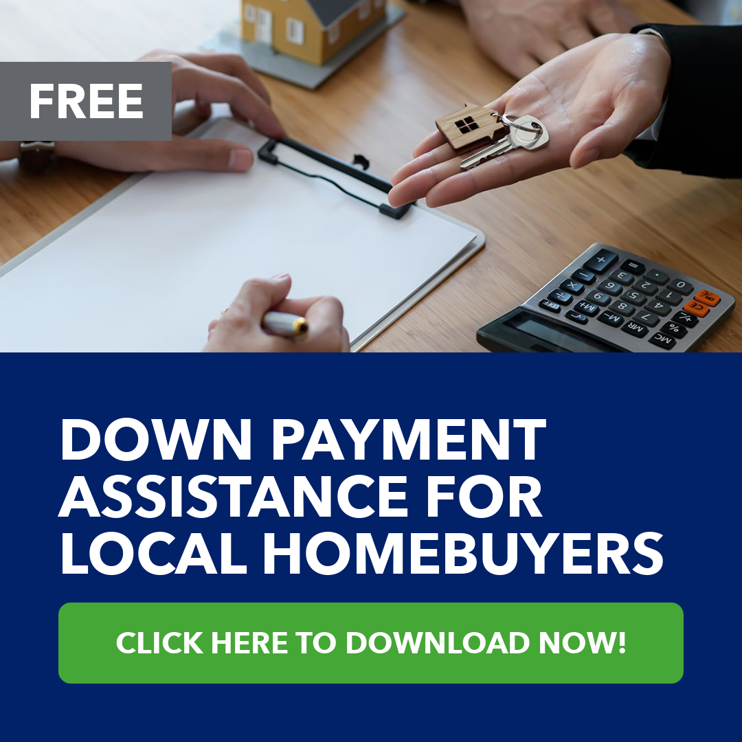 Down Payment Assistance for Local Homebuyers