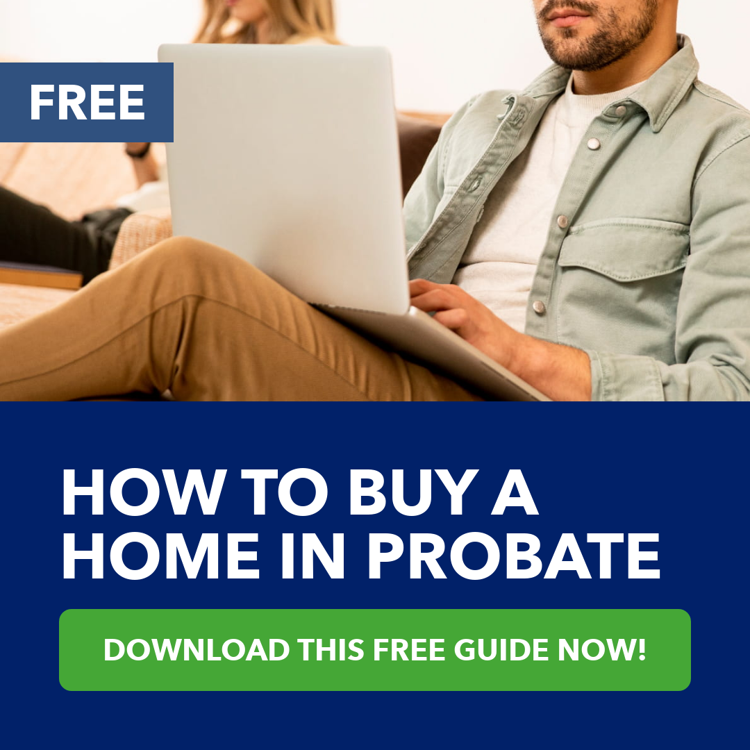 How To Buy A Home in Probate