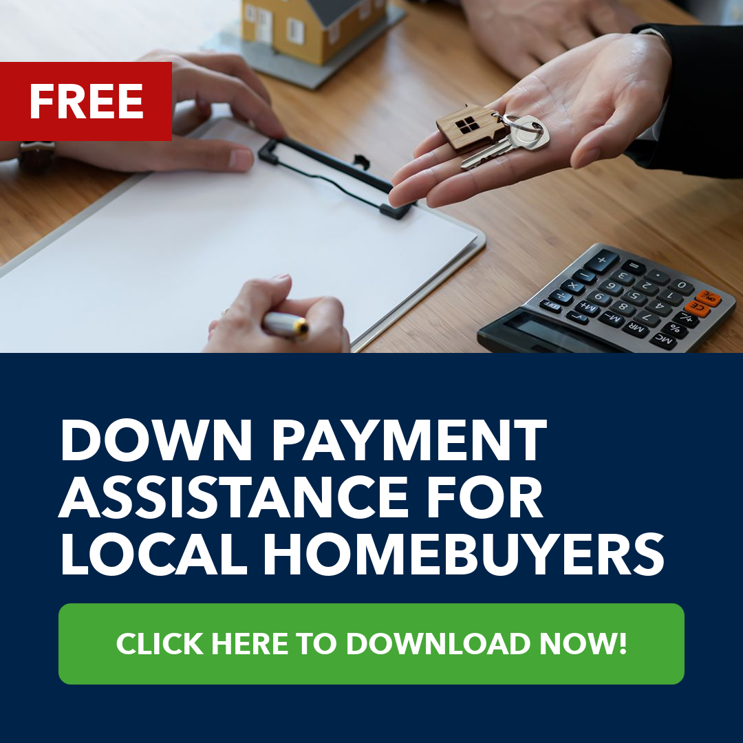Down Payment Assistance for Local Homebuyers