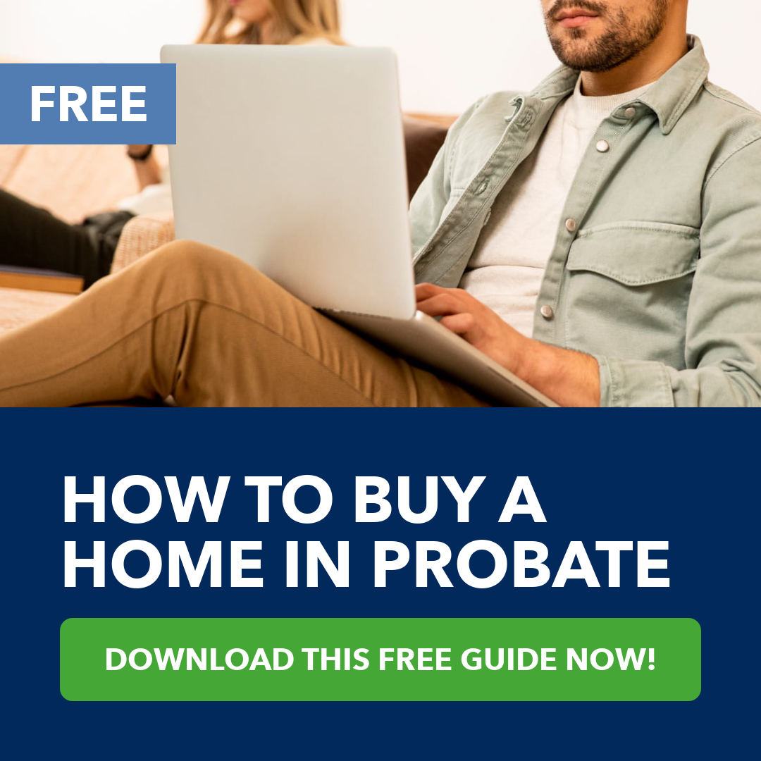 How To Buy A Home in Probate