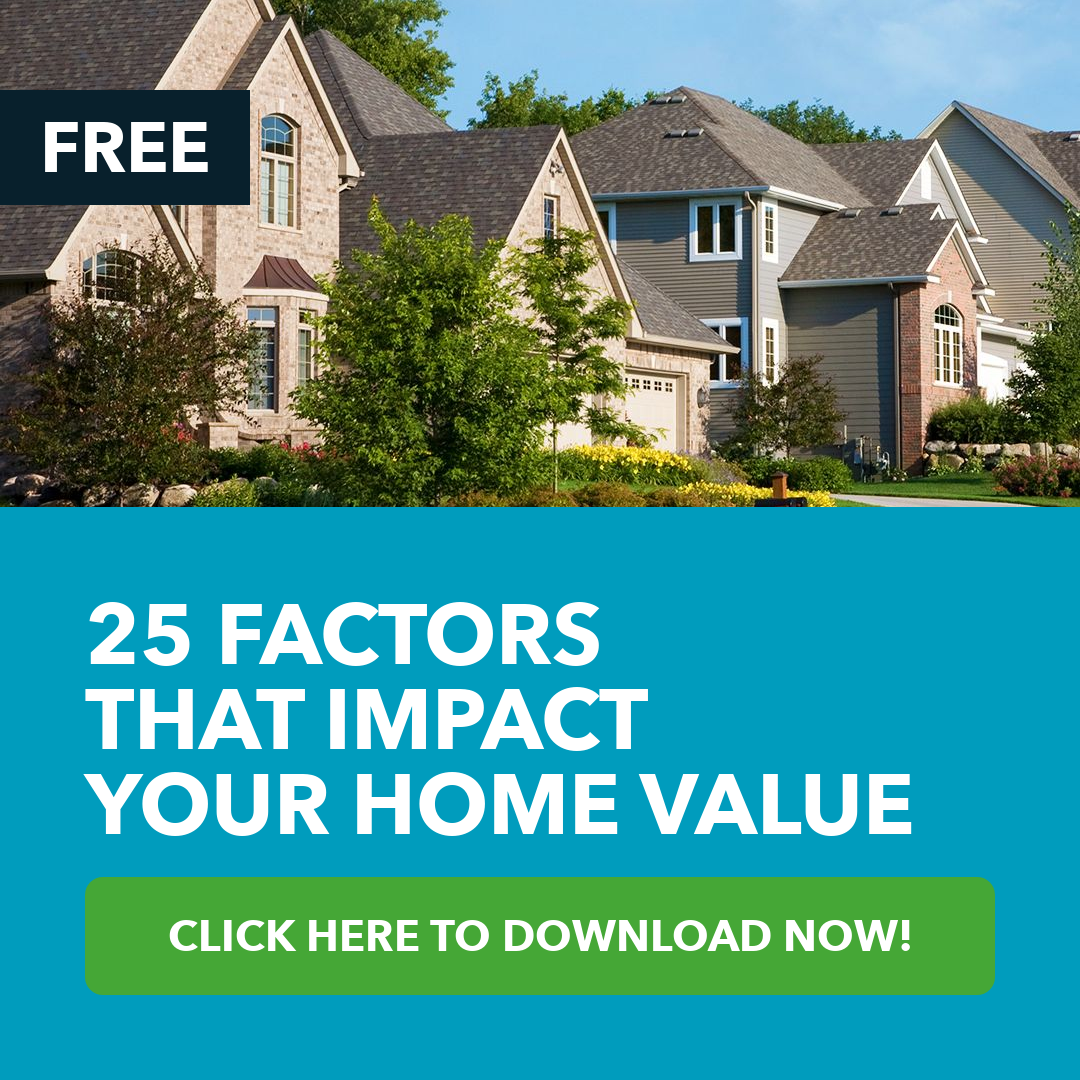 25 Factors That Impact Your Home Value