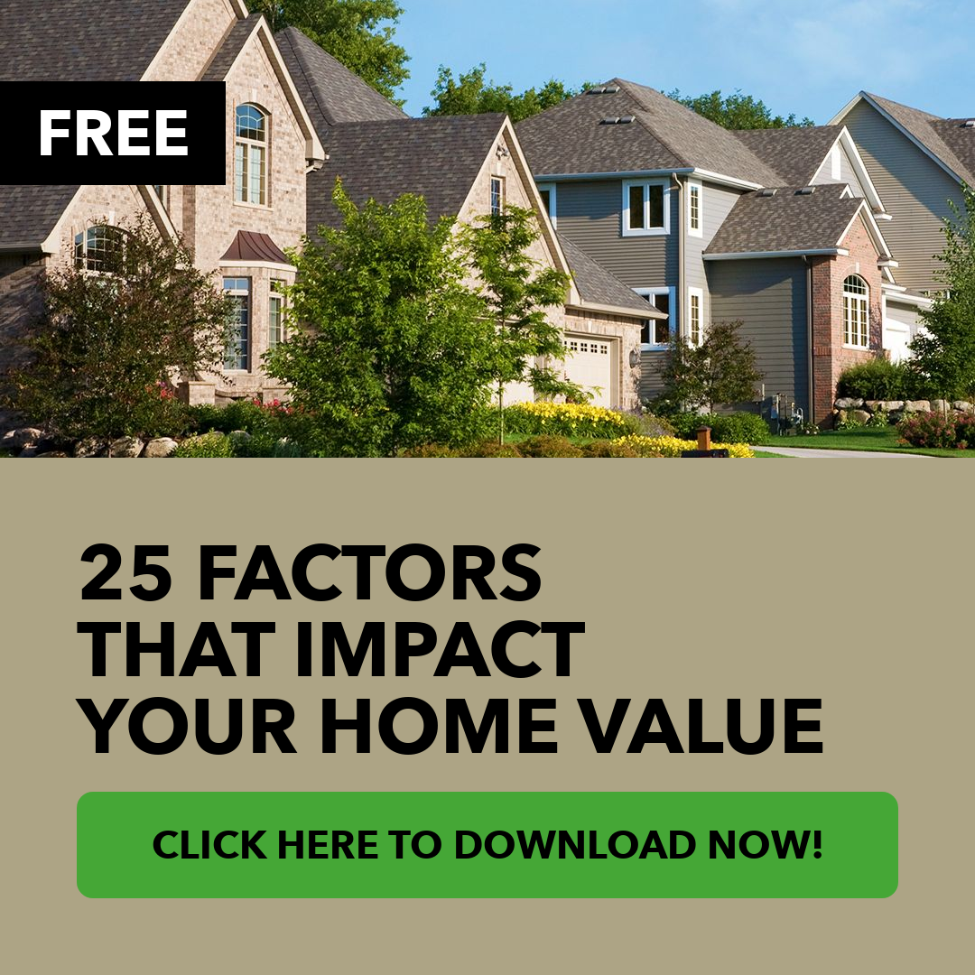 25 Factors That Impact Your Home Value