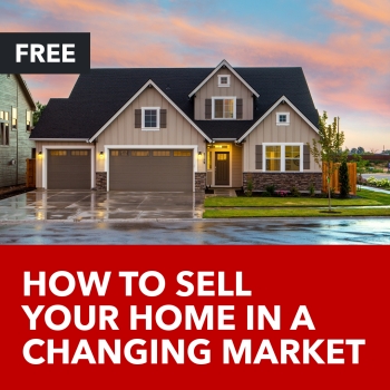 How To Sell Your Home In A Changing Market