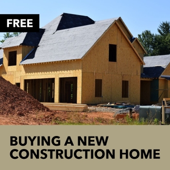 Buying a New Construction Home