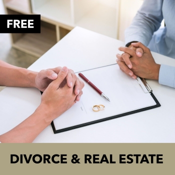 Divorce & Real Estate
