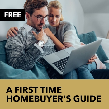 A First Time Homebuyer's Guide