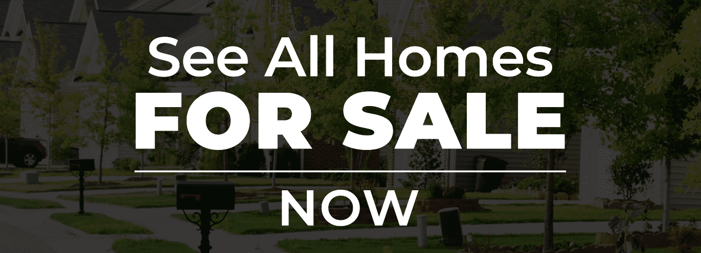 See all homes for sale now!